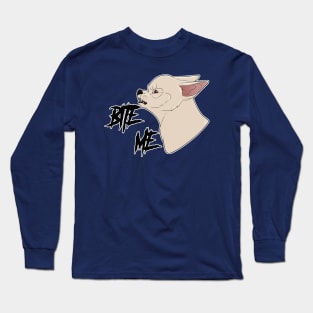 Bite Me! Long Sleeve T-Shirt